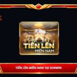 Tiến Lên Miền Nam Tại Sunwin