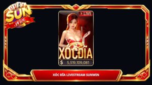 Xóc Đĩa Livestream Sunwin